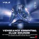 Vengeance Essential Club Sounds Vol. 2 Vengeance Essential Club Sounds Vol. 2