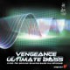 Vengeance Ultimate Bass Vengeance Ultimate Bass